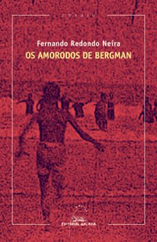 os amorodos de bergman-fernando redondo neira-9788491513407
