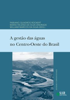 a gestão das águas no centro-oeste do brasil-9788491597407