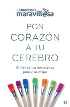 pon corazon a tu cerebro (ebook)-9788491647607