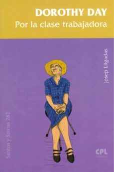 dorothy day. por la clase trabajadora-9788491654407
