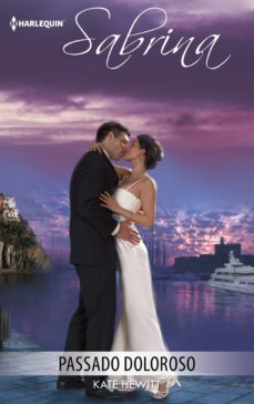passado doloroso (ebook)-kate hewitt-9788491703907