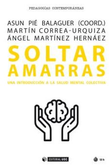 soltar amarras-martin correa urquiza-9788491808107