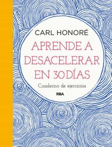aprende a desacelerar en 30 dias (ebook)-9788491879909