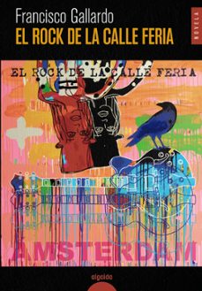 el rock de la calle feria-francisco gallardo-9788491896807