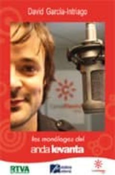 los monologos del anda levanta (incluye cd)-david garcia intriago-9788492510207