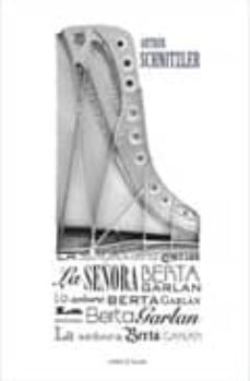 la señora berta garlan-arthur schnitzler-9788492728107
