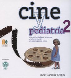 cine y pediatria 2ª ed.-javier gonzalez de dios-9788492848607