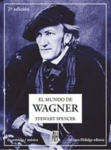 mundo de wagner 2ªed-stewart spencer-9788492857807