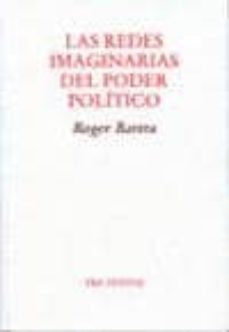las redes imaginarias del poder politico-9788492913107