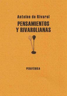 pensamientos y rivarolianas-antoine de rivarol-9788493474607