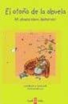 el otoño de la abuela: mi abuela tiene alzheimer-dagmar mueller-9788493551407