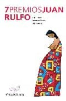 7 premios juan rulfo-9788493561307