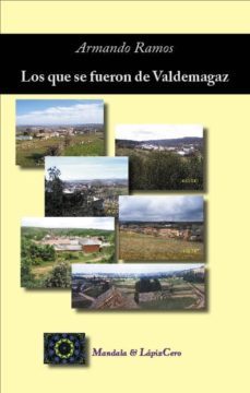 los que se fueron de valdemagaz-armando ramos-9788493571207