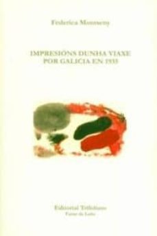 impresions dunha viaxe por galicia en 1935-9788493866907
