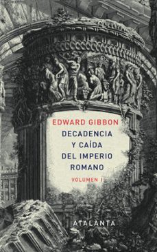 decadencia y caida del imperio romano. vol. 1-9788493963507