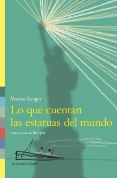 lo que cuentan las estatuas del mundo-9788494303807