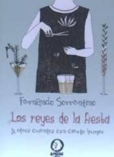 los reyes de la fiesta-9788494492907