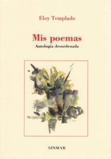 mis poemas-eloy templado-9788494513107