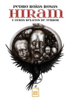 hiram y otros relatos de terror (ebook)-pedro rojas rosas-9788494691607