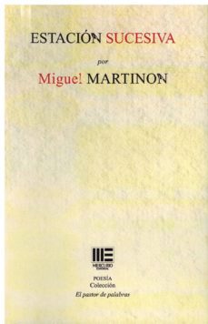estacion sucesiva-miguel martinon-9788494879807