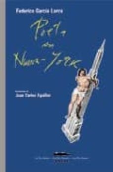 poeta en nueva york-federico garcia lorca-9788495116307