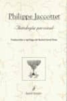 antologia personal-philippe jaccottet-9788495142207