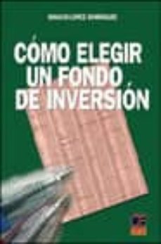 como elegir un fondo de inversion-9788495312907