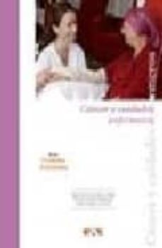 cancer y cuidados enfermeros-maria dolores soler gomez-vicenta garces honrubia-9788495626707