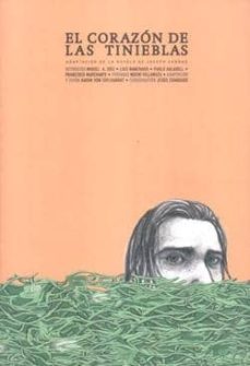 el corazon de las tinieblas (adaptacion de la novela de joseph co nrad)-miguel a. et al. diez-9788495634207