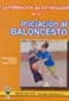 formacion entrenador en la iniciacion al baloncesto-9788495883407