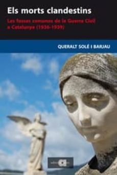 els morts clandenstins-queralt sole i barjau-9788495916907