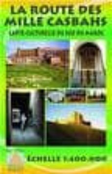 la route des mille casbahs (escala 1:400.000)-9788495945907