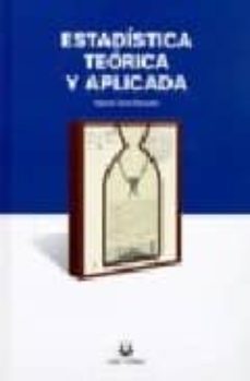 estadistica teorica y aplicada-9788496094307