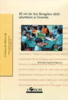 el rol de les llengues dels alumnes a l escola-9788496108707