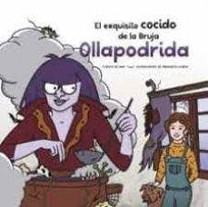 el exquisito cocido de la bruja ollapodrida-9788496199507
