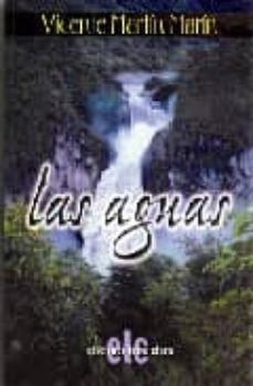 las aguas-vicente martin marin-9788496417007