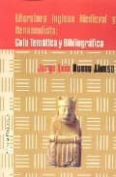 literatura inglesa medieval y renacentista: guia tematica y bibli ografica-jorge luis bueno alonso-9788496491007