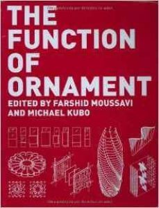 the function of ornament-farshid moussavi-9788496540507