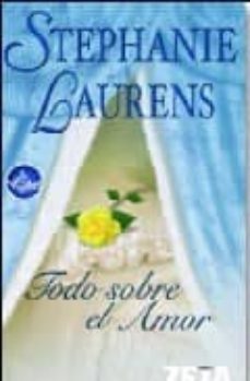 todo sobre el amor (serie cynsters 6)-9788496581807