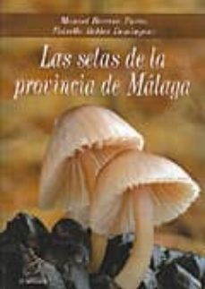 las setas de la provincia de malaga-manuel becerra parra-9788496607507