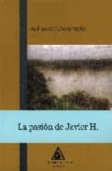 la pasion de javier h.-9788496621107