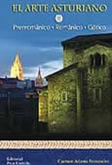 el arte asturiano-carmen adams fernandez-9788496628007
