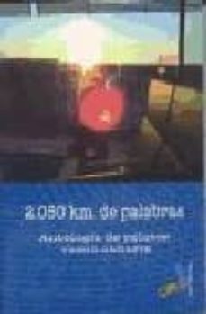 2050 km de palabras: antologia relatos-9788496687707