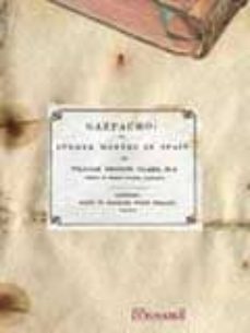 gazpacho : or, summer months in spain (edicion facsimil)-william george clark-9788496784307