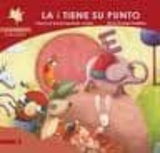 la i tiene su punto (coleccion la estrella bailarina)-david izquierdo jurado-9788496870307