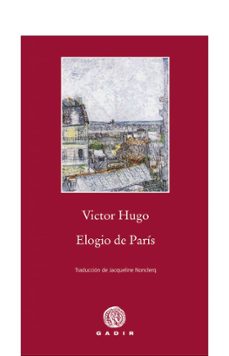 elogio de paris-victor hugo-9788496974807