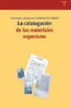 la catalogacion de los materiales especiales-9788497041607