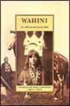 wahini: la vida de una joven india-9788497162807