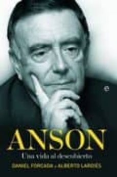 anson: una vida al descubierto-9788497349307