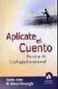 aplicate el cuento: relatos de ecologia emocional-9788497351607